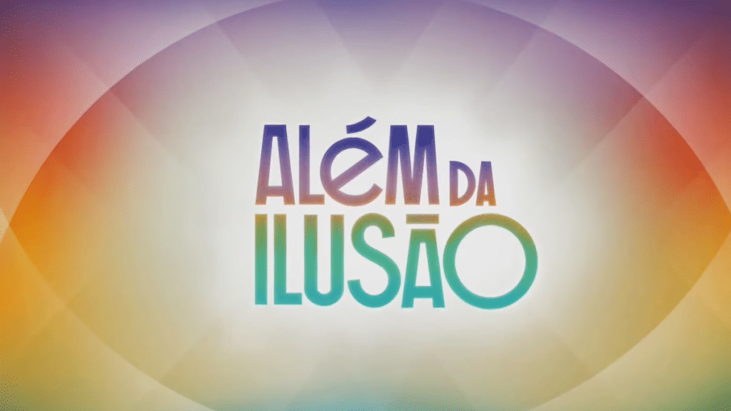 Além da Ilusão