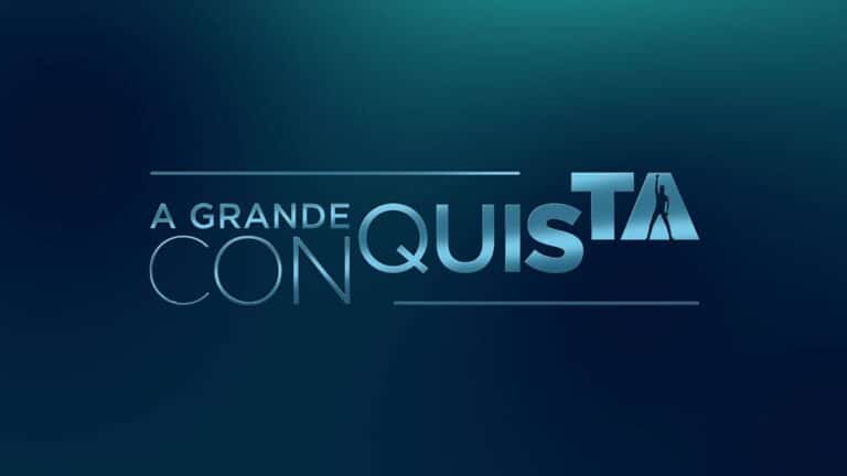 A Grande Conquista